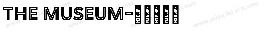 The museum字体转换